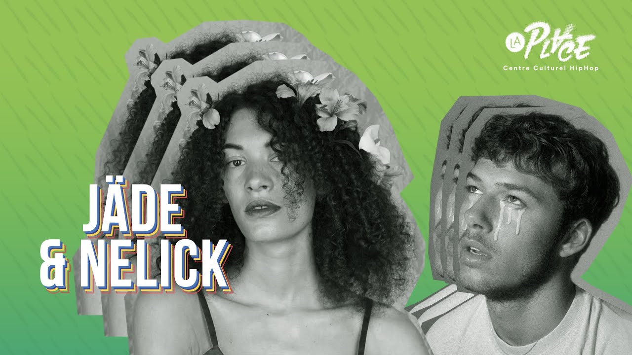Jäde & Nelick - BEAUX RÊVES • #LaPlaceHipHop