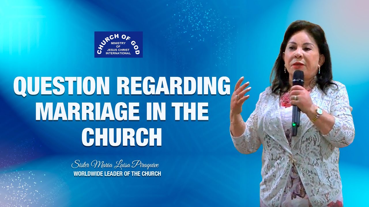 (English) Question regarding marriage in the Church, Sr. Maria Luisa Piraquive - CGMJCI
