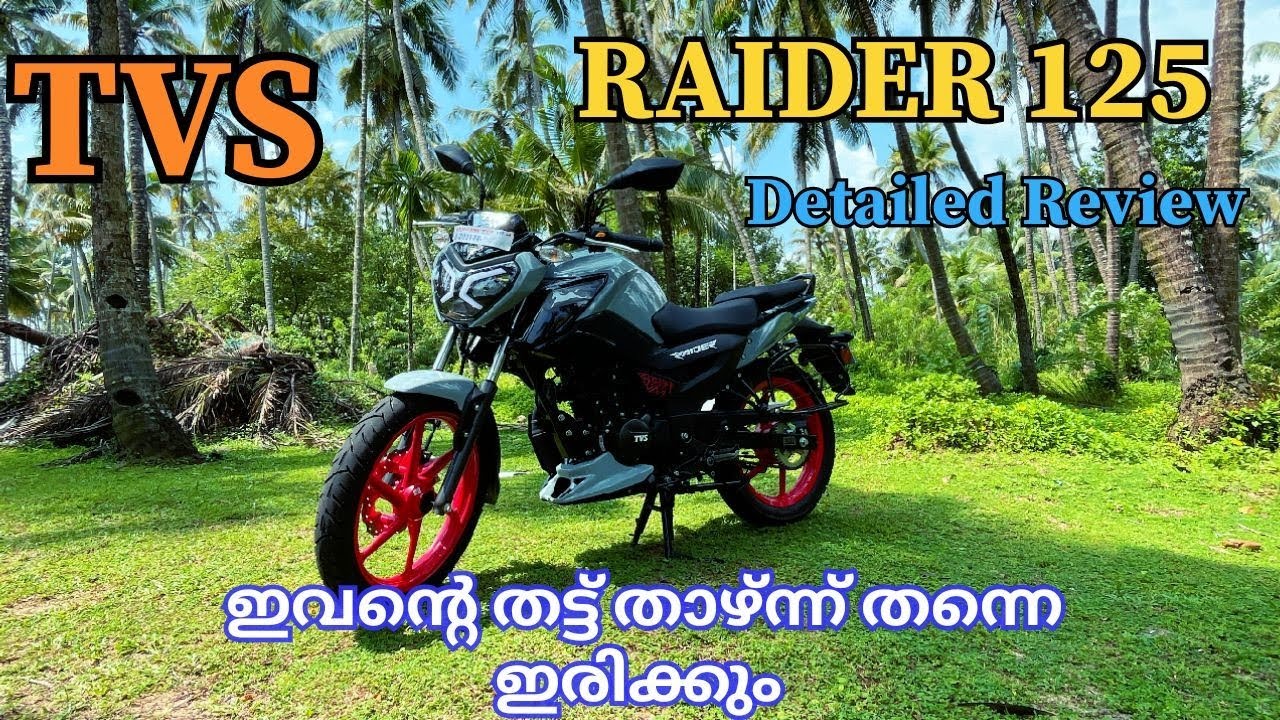 TVS Raider 125 Detailed Review Malayalam #Tvs #Raider #apache Tvs raider 125 , Apache rtr 160 4v