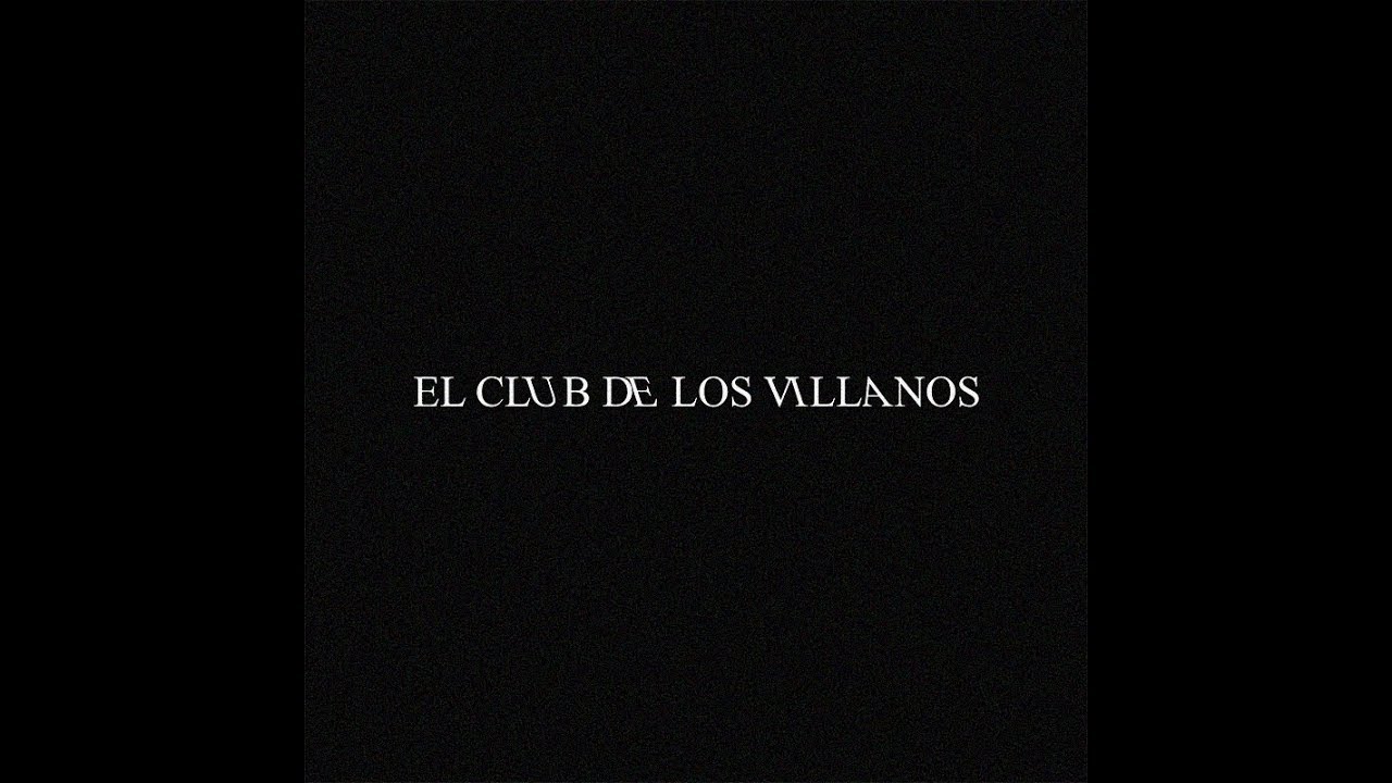 San Charbel - El Club de los Villanos