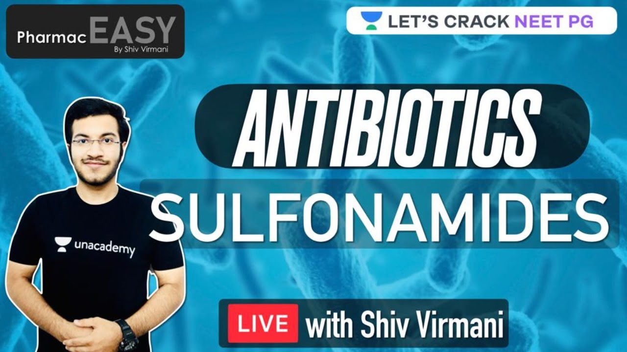 PharmacEasy | Antibiotics - Sulfonamides | NEET PG 2021 | Shiv Virmani
