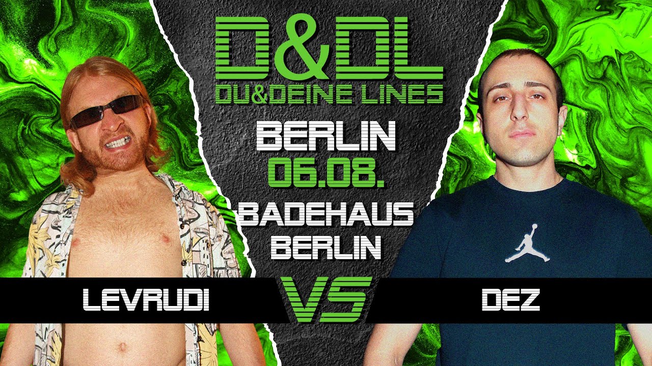 DEZ vs LevRudi | Battle | Berlin (Badehaus) | 06.08.2022