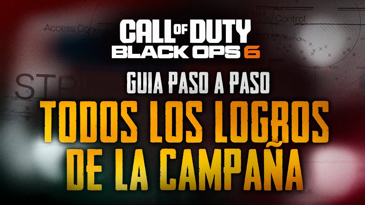 100% Logros Campaña Black Ops 6 | Guía paso a paso para obtener todos los logros de la campaña