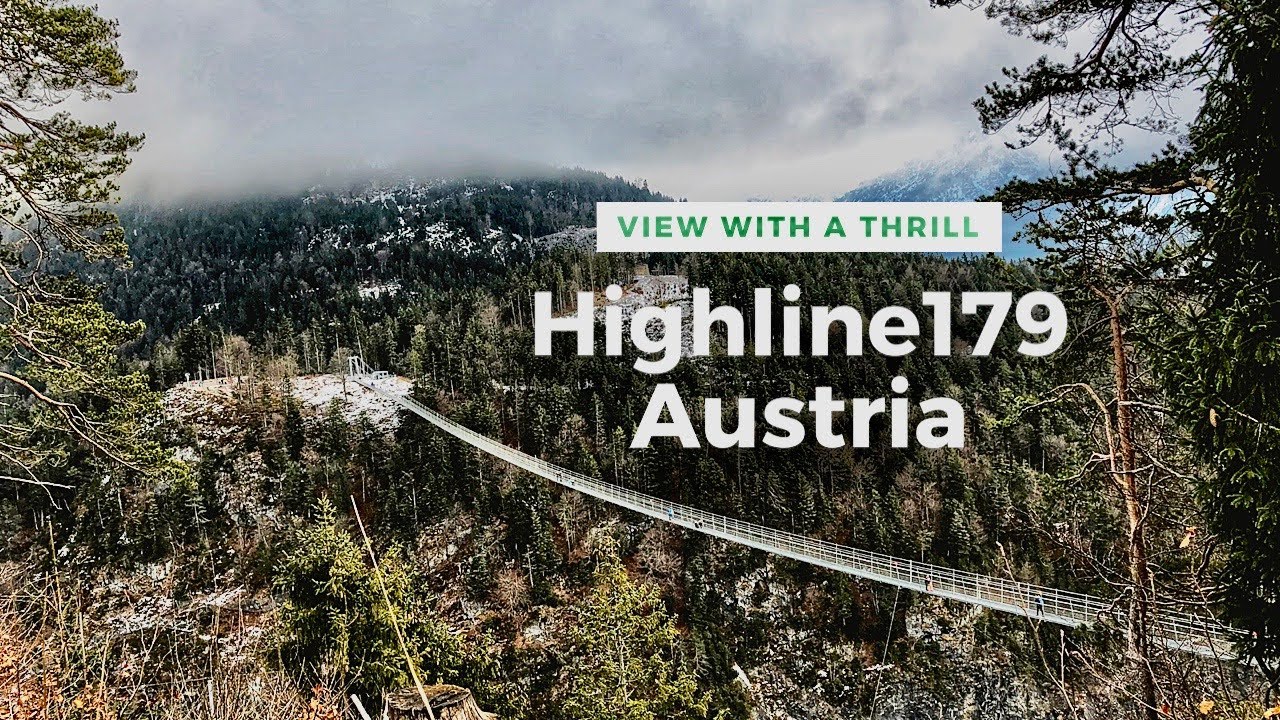 Highline179 Austria| Guinness World Book | Longest Tibet Style Footbridge | View with a Thrill | HD