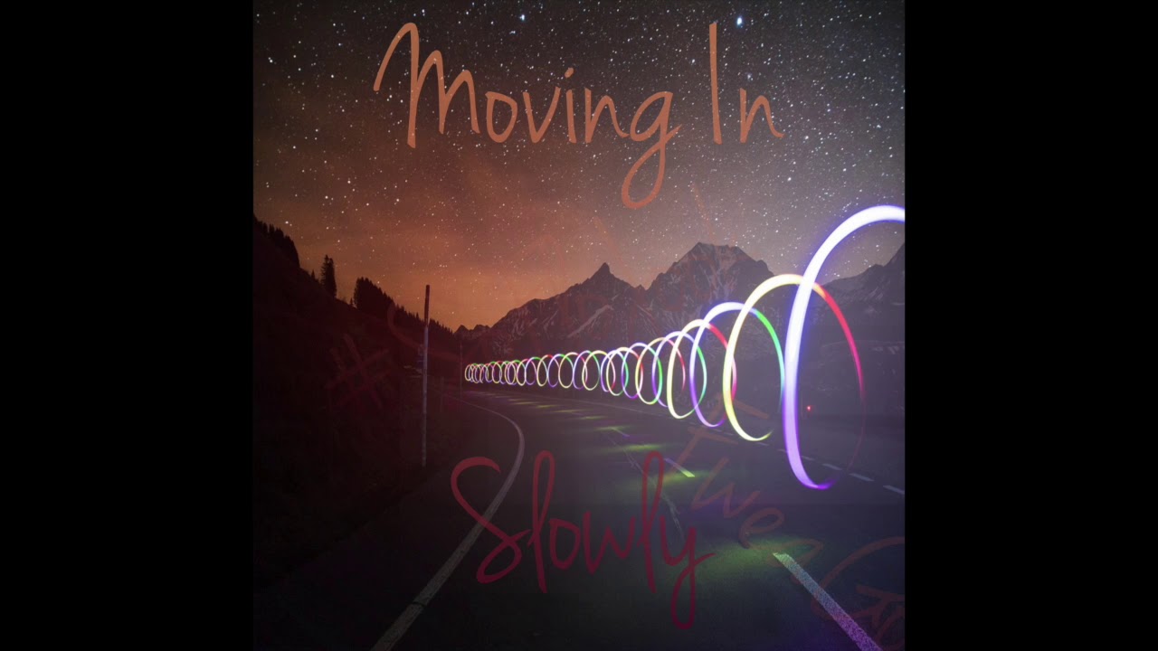 Moving In Slowly - FweaGoJit [#SoFloJook]