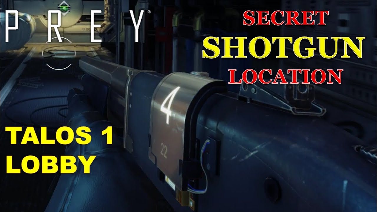 Prey: Secret Shotgun and weapon stash in talos 1 lobby