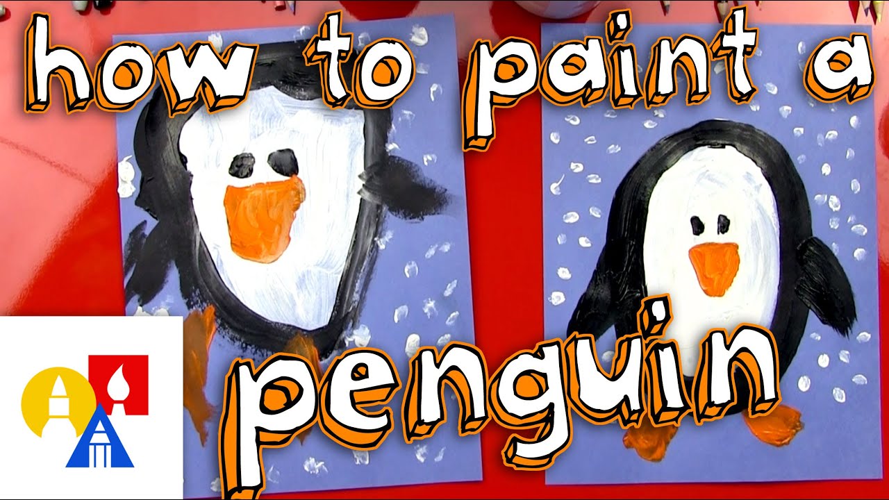 How To Paint A Penguin (for young artists)