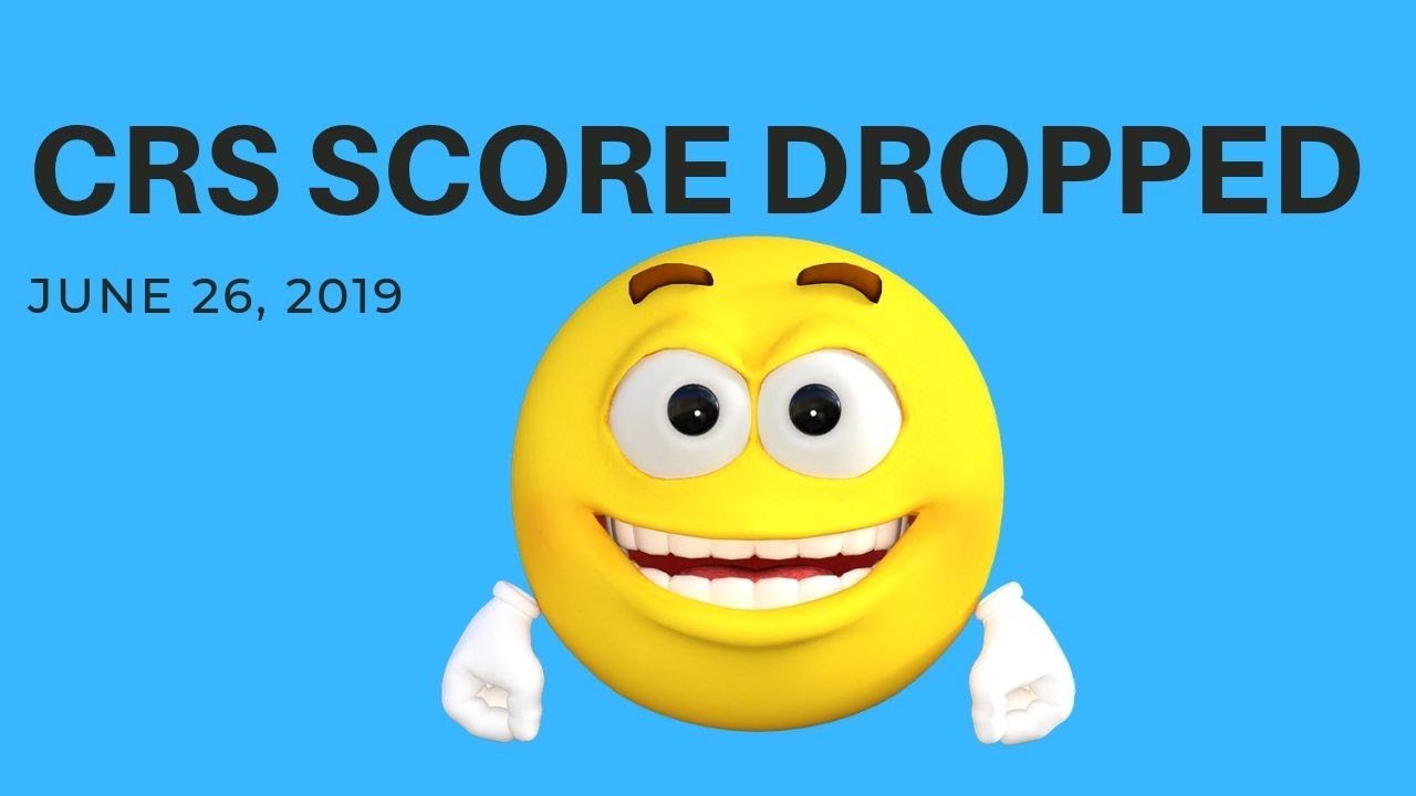Latest CRS score dropped || 26th June 2019