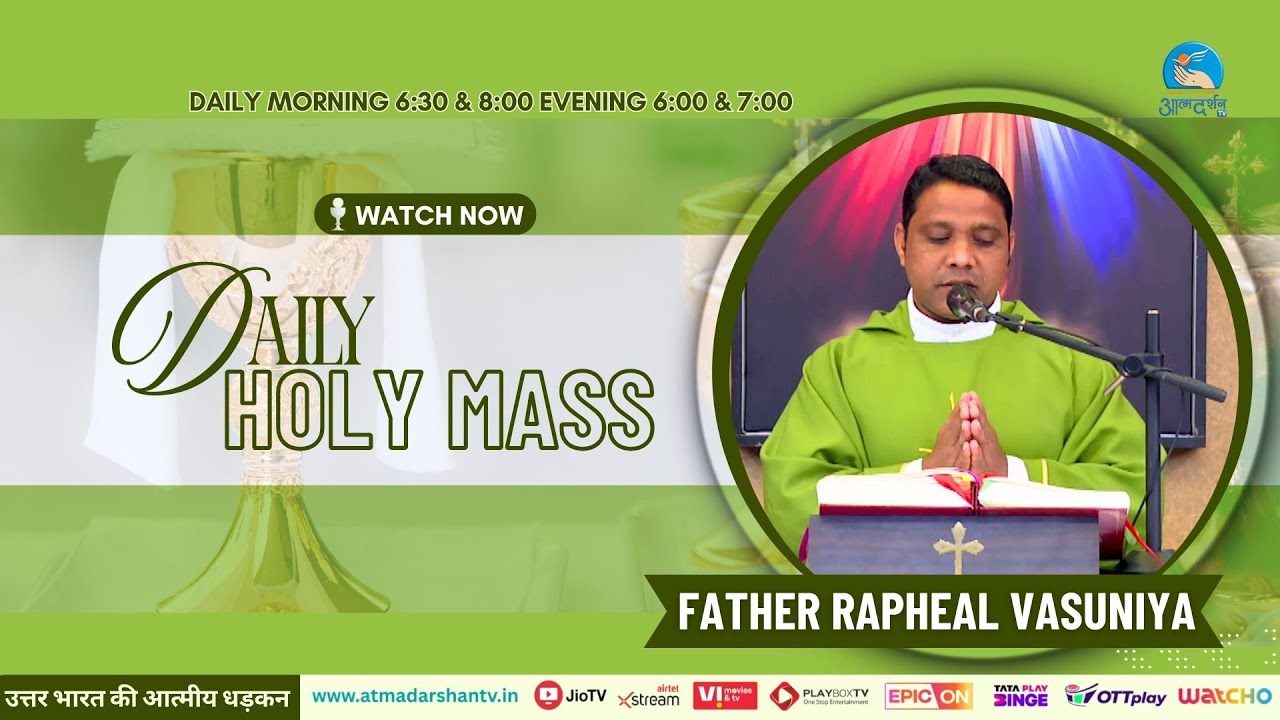 Today Holy Mass || 20th January 2026 || Father Raphael Vasuniya || Atmadarshan TV