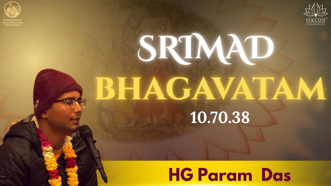 SB 10.70.38 | HG Param Das| 3rd Feb  2026