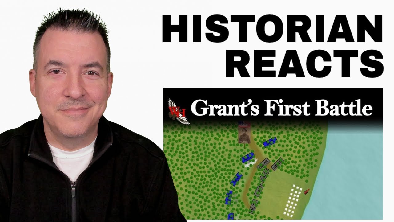 The Battle of Belmont - Grant's First Battle - Warhawk Reaction