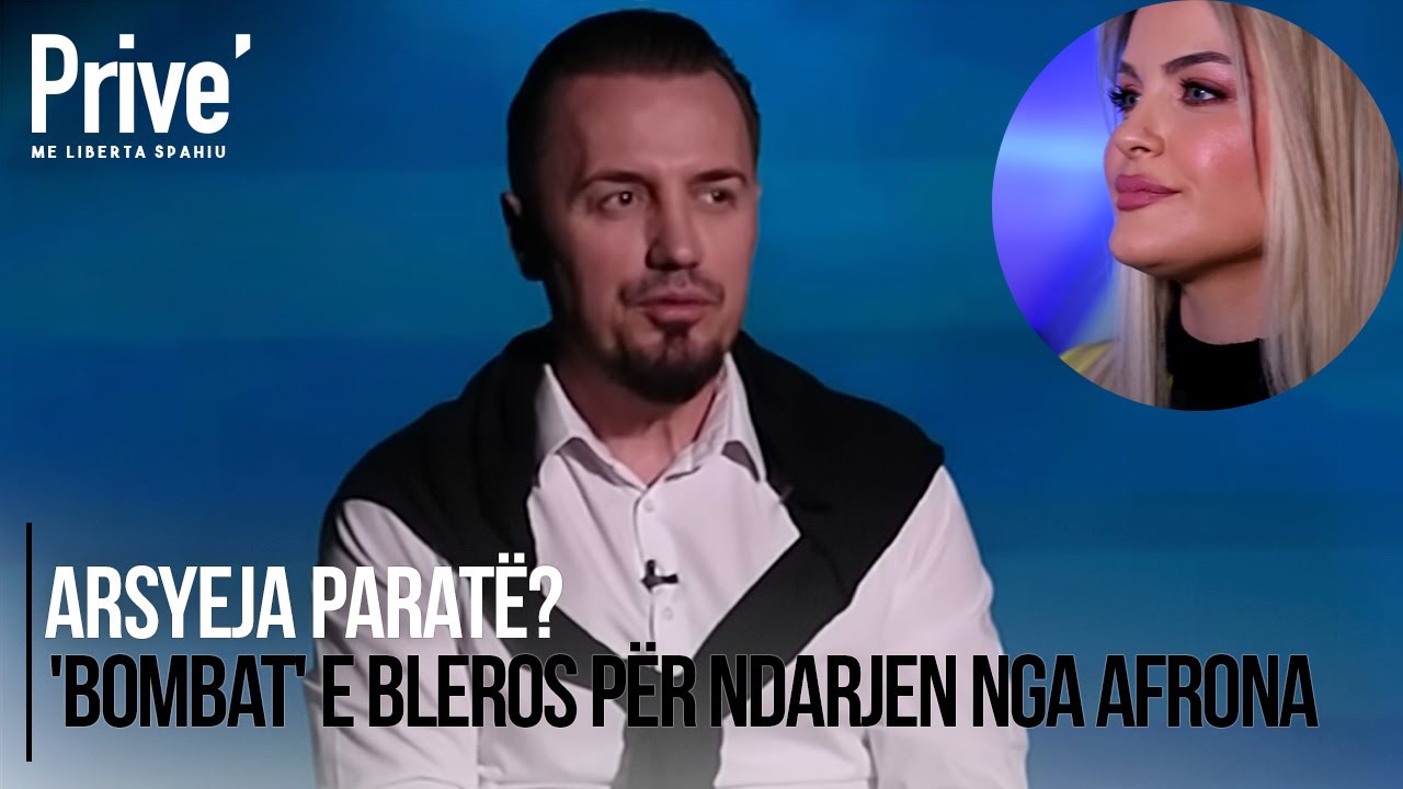 Arsyeja paratë? 'Bombat' e Bleros për ndarjen nga Afrona