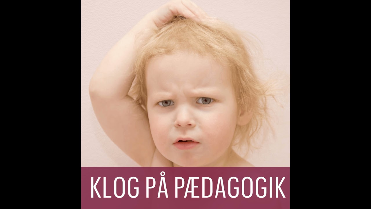 KLOG PÅ PÆDAGOGIK: Hvorfor eksploderer antallet af diagnoser til børn og unge?