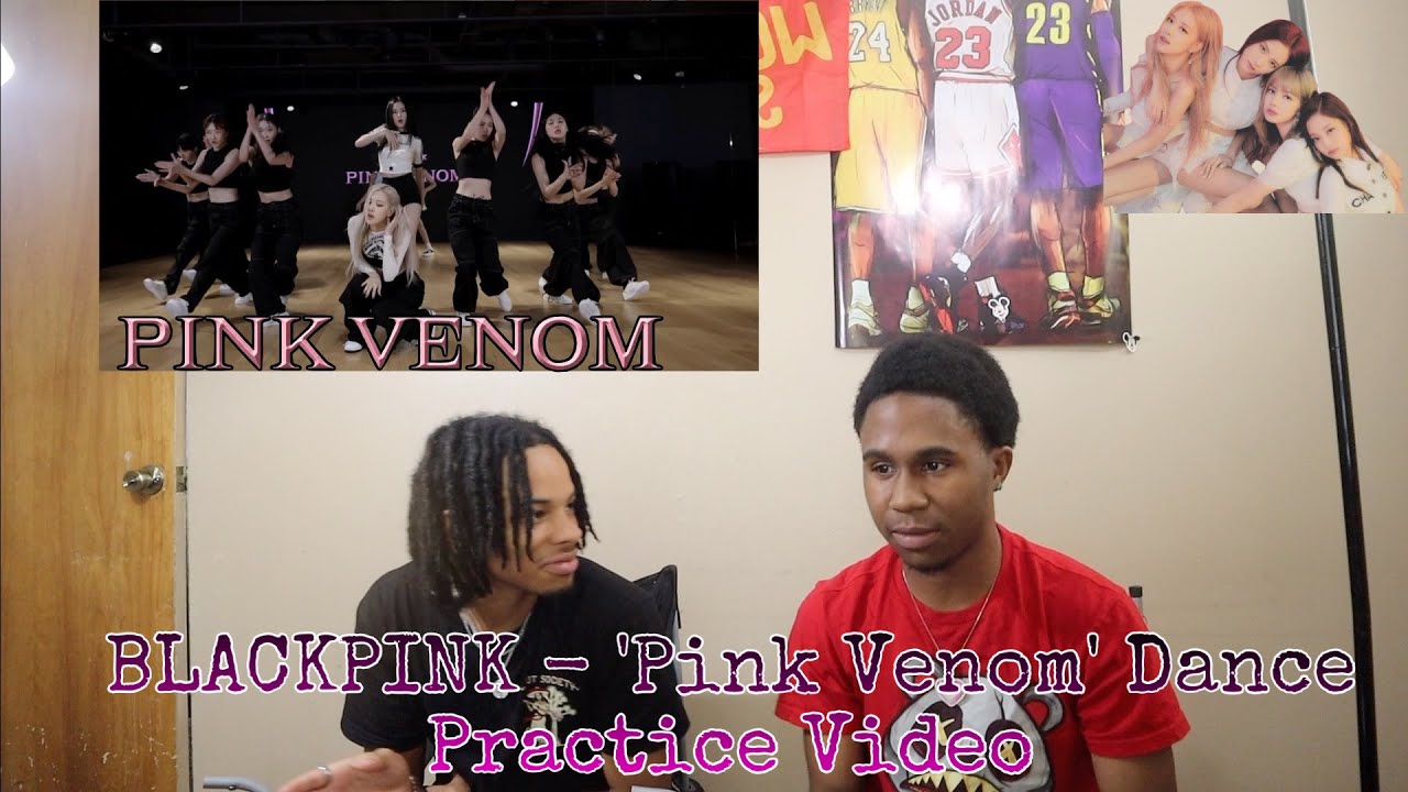 Blackpink-  pink venom dance practice | Reaction ‼️✅