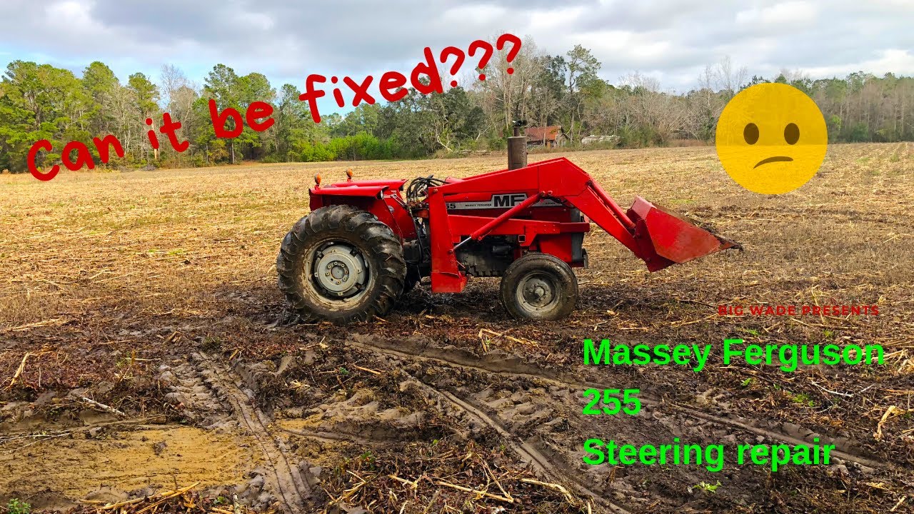Can it be fixed???  Massey Ferguson 255 steering part 1