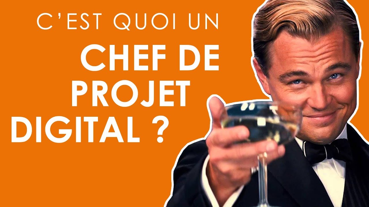 C'est quoi un Chef de projet digital ?
