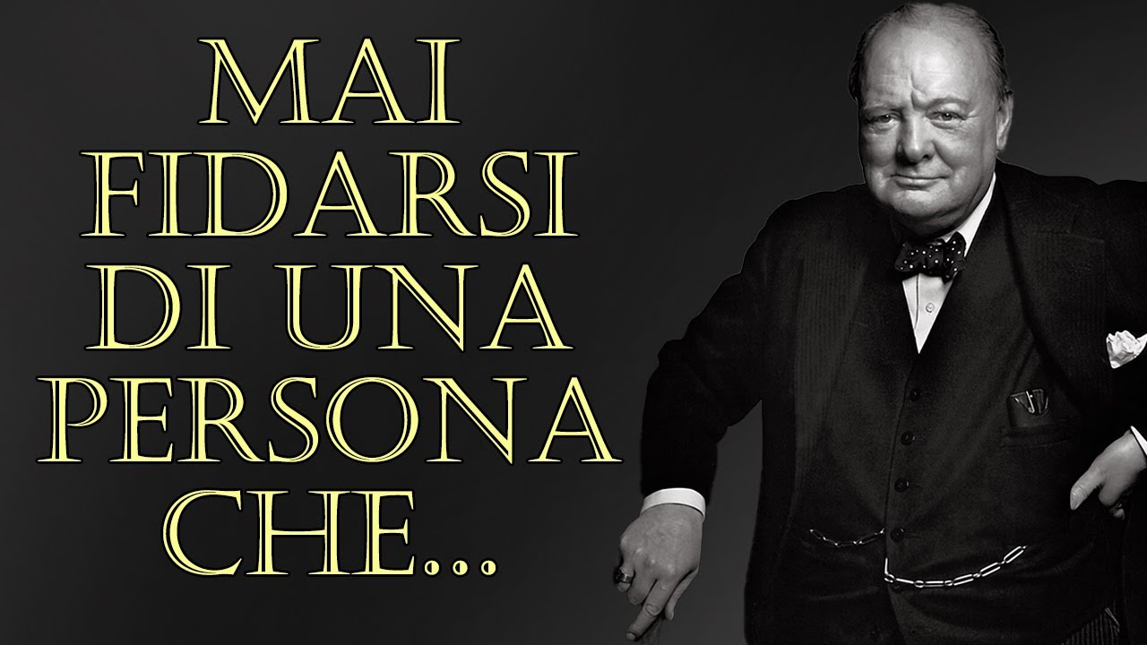 Winston Churchill - Citazioni che stupiscono per la loro saggezza. | Citazioni, aforismi.