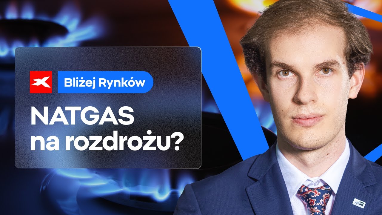NATGAS w punkcie zwrotnym❓| Bliżej Rynków, 20.01.2026