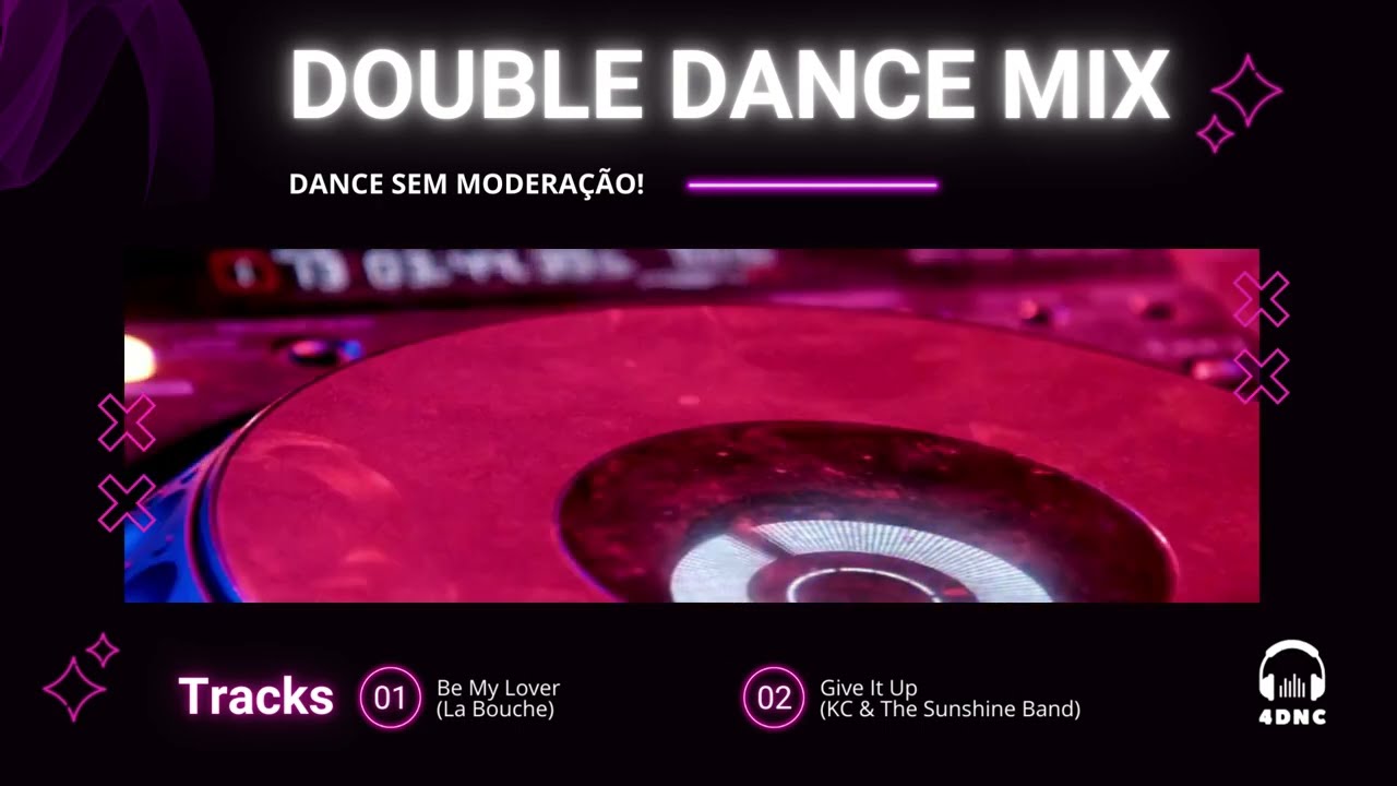 Double Dance Mix 61 - 27/08/2023  -  La Bouche  &  KC & The Sunshine Band