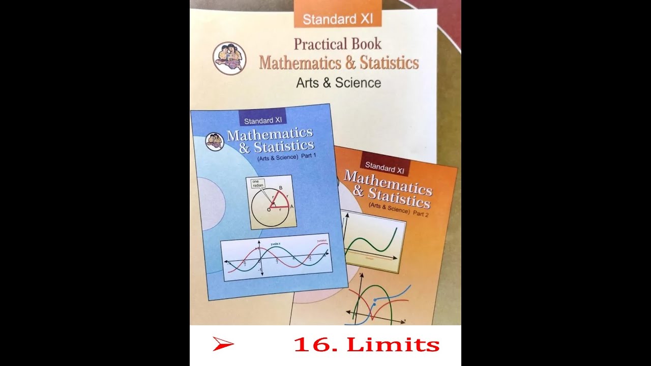 16.Lmits XI F.Y.J.C. Science  Maths and Stats Practical Solutions