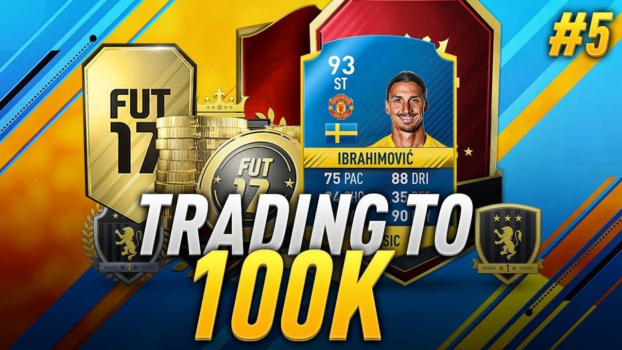 FIFA 17: Trading to 100k EP5 - HOW TO WIN 100K!