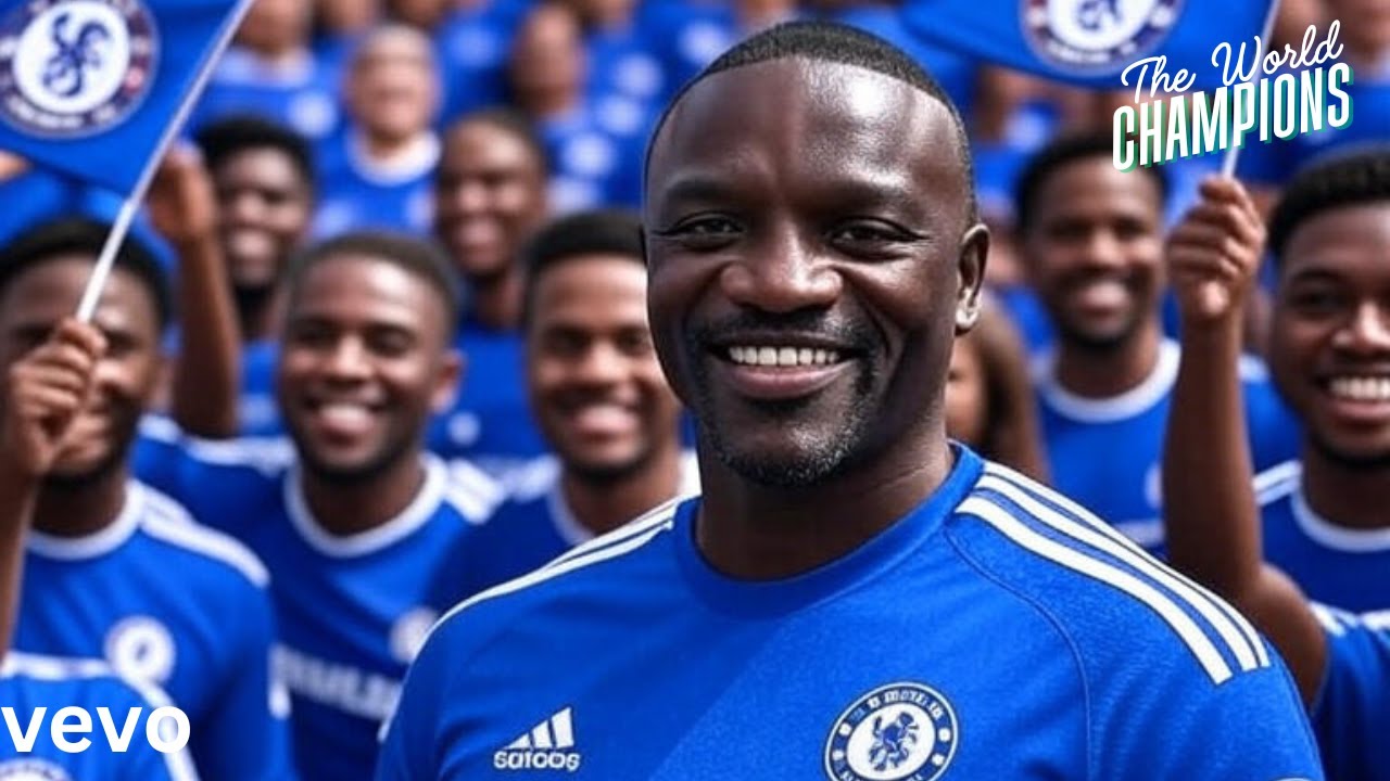 🎵 Akon - We, the African Fans of Chelsea FC (Celebrate the Champions of the World) 🎵