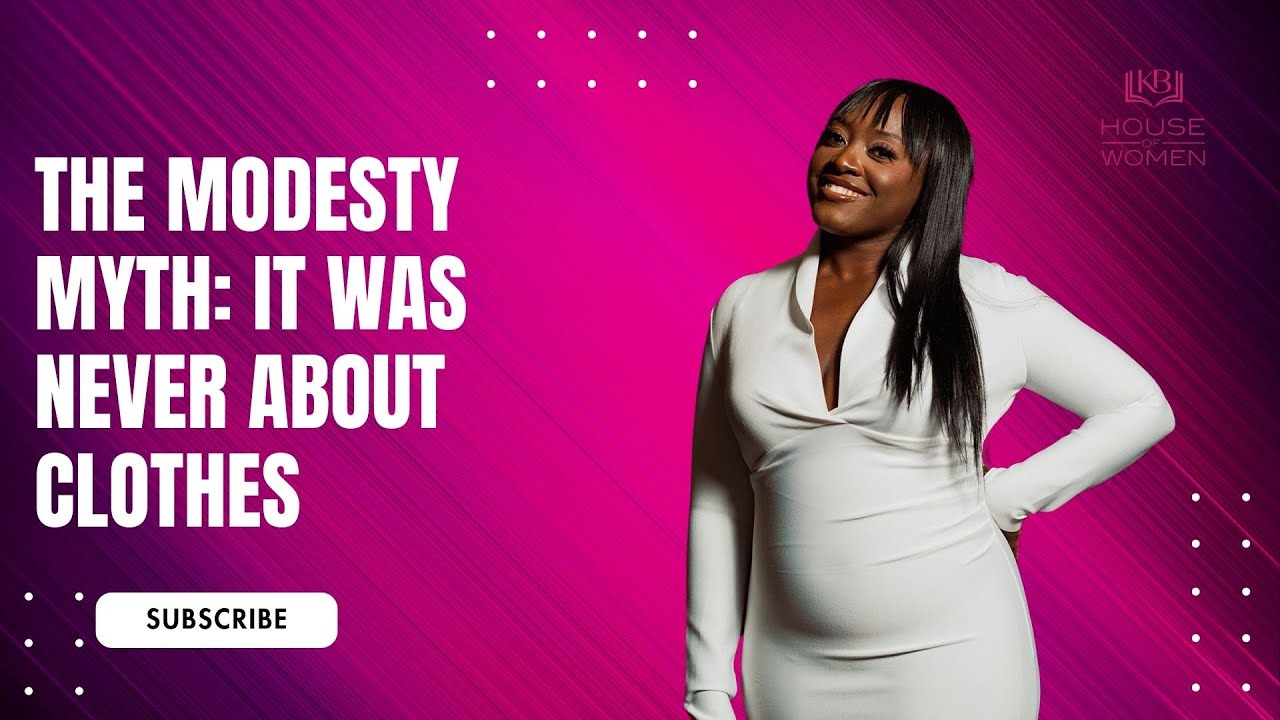 The Modesty Myth: It Was Never About Clothes