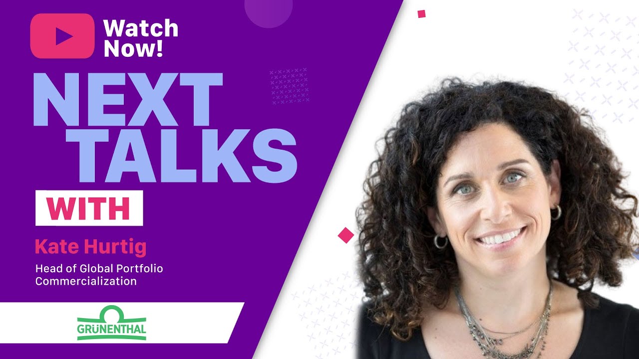 NEXT Talks - Speaking with Kate Hurtig from Grünenthal