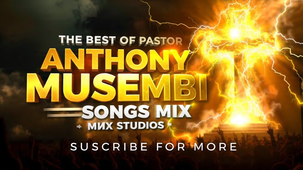 The Best of Pastor Anthony Musembi Songs Mix By DJMKRISTO 