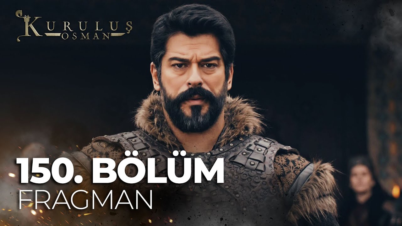 Kuruluş Osman 150. Bölüm Fragmanı | 