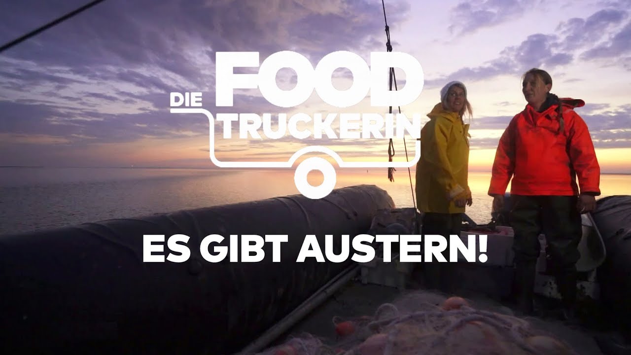 Die Foodtruckerin - Es gibt Nordsee-Austern!