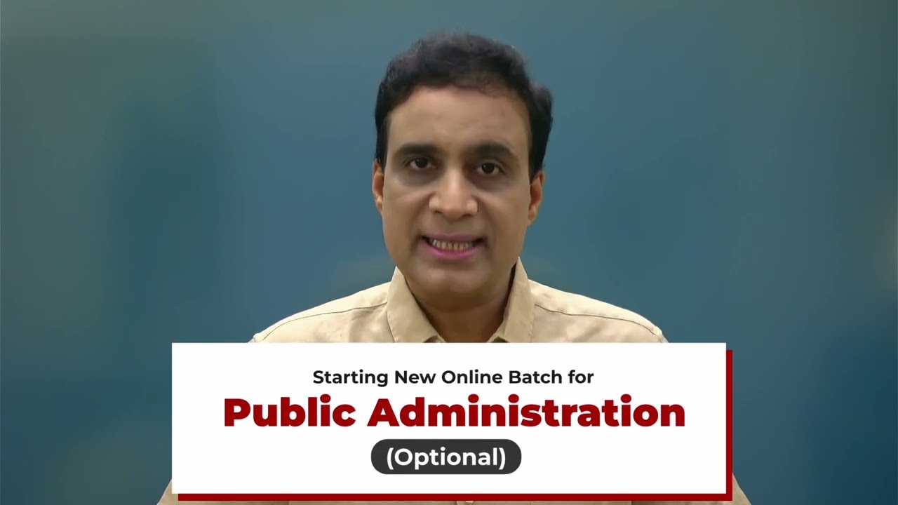 New Online Public Administration Batch I Trust IAS I Ashish Kumar Sir I UPSC CSE 2024