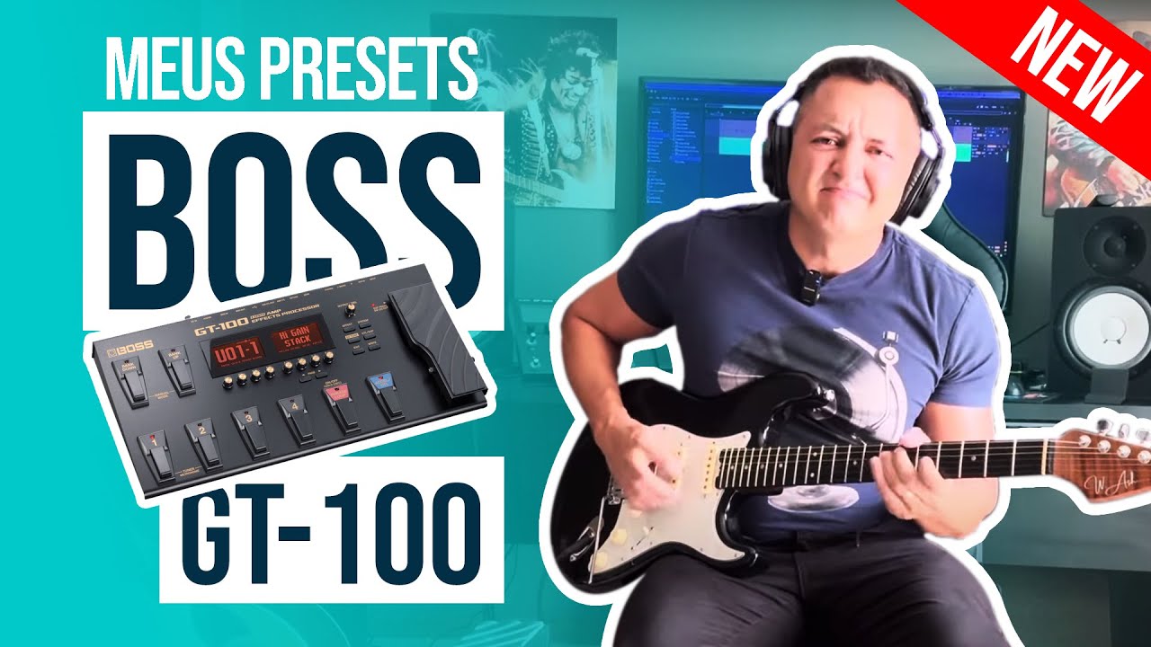 JOHNY MAFRA // BOSS GT 100 (NEW) - PRSETS