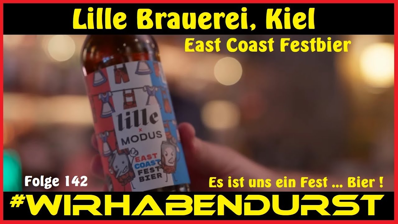 #WirhabenDurst 142 - East Coast Festbier - lille x Modus