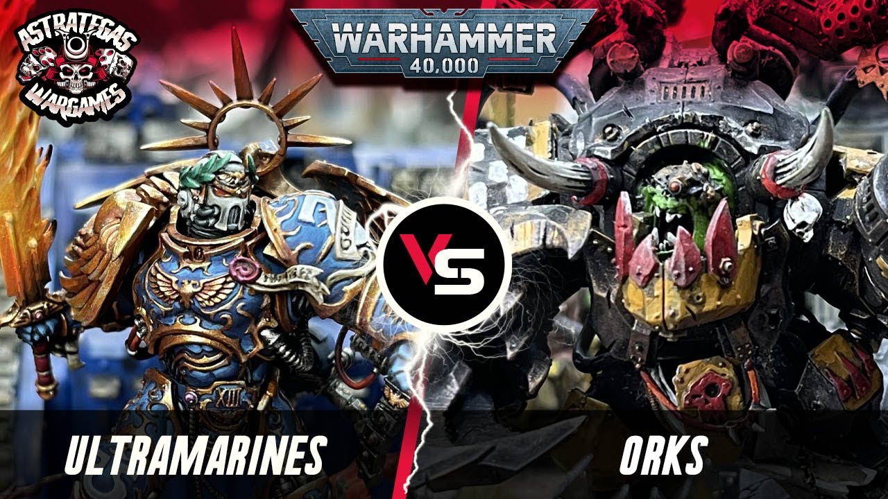 ⭐️INFORME WARHAMMER 40k⭐️Ultramarines VS Orks - Fuerza de choque 2.000pts