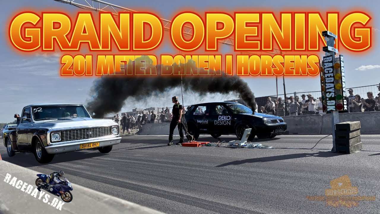 GRAND OPENING 201meter banen i Horsens med RaceDays.dk, #teamloudnproud