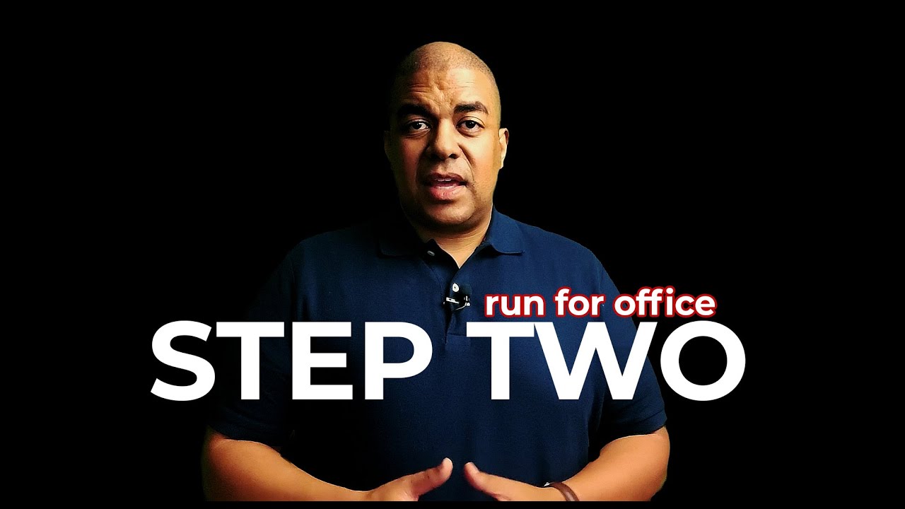 How to Run for Office: Step Two