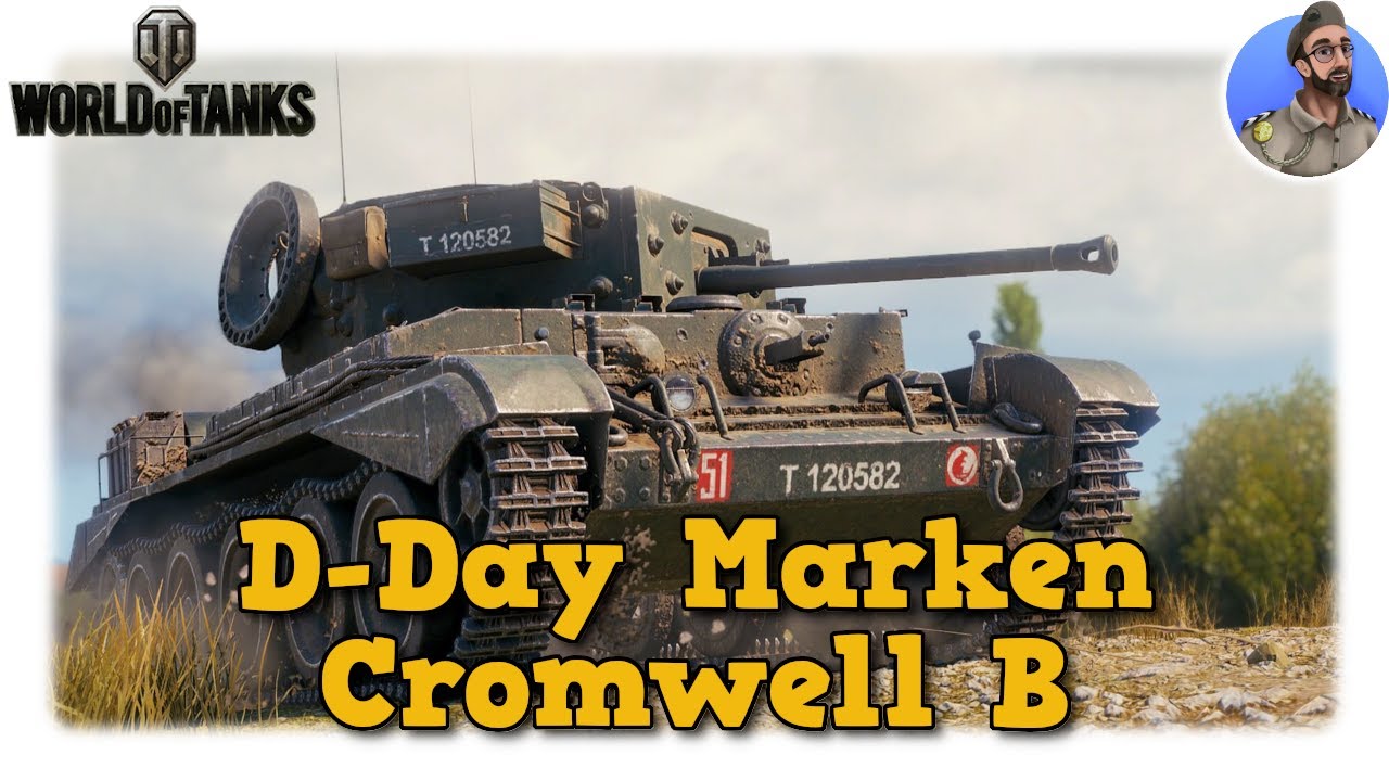 Cromwell B - D-Day Marken -  World of Tanks
