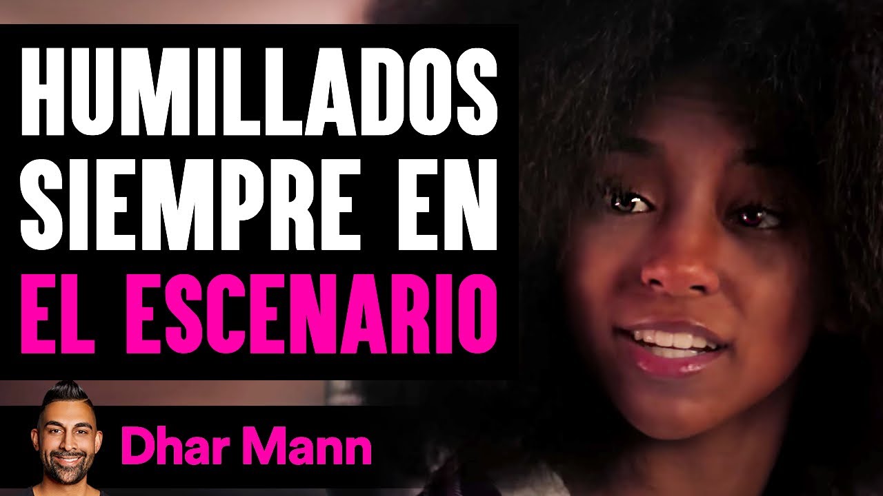 Humillados Siempre En El Escenario | Dhar Mann Studios