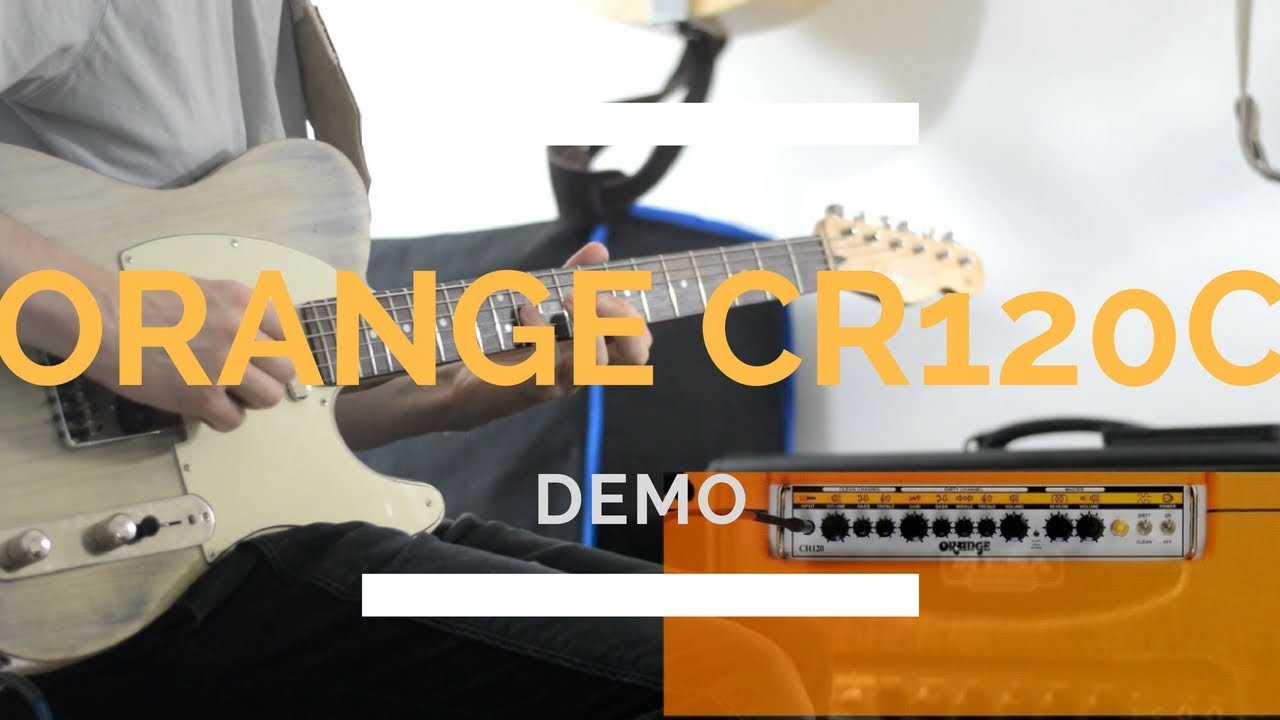Orange CR120C demo and tones || John Cordy || Telecaster