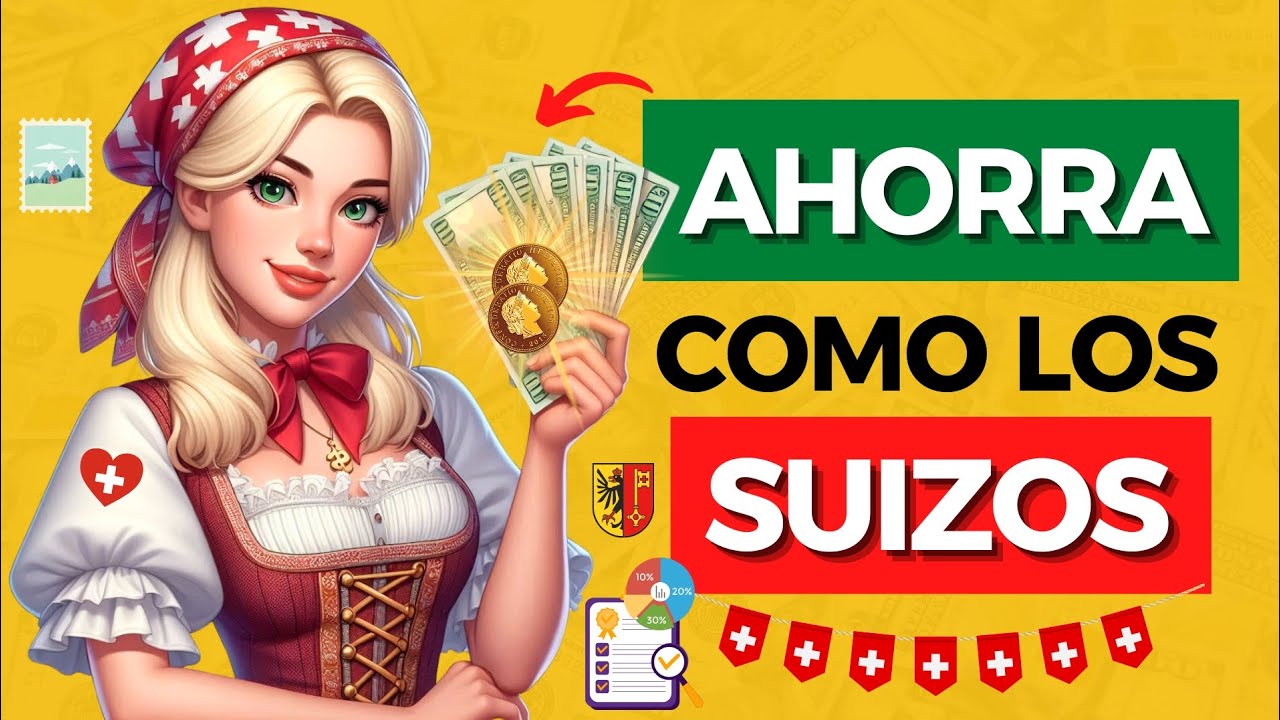 ¡El SECRETO SUIZO para AHORRAR DINERO Revelado! (Y tú puedes hacerlo HOY) | Educación financiera
