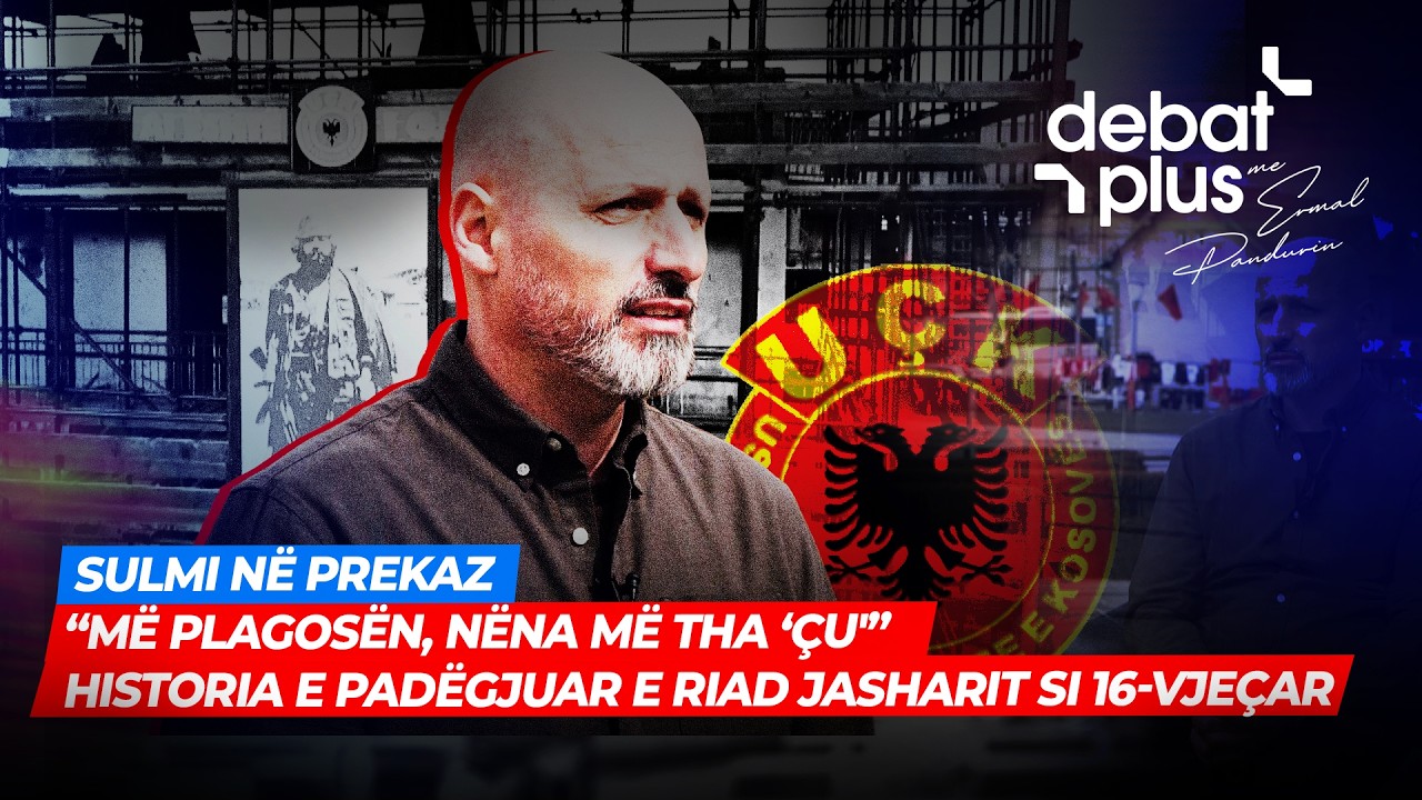 🔴 SULMI NË PREKAZ/ “MË PLAGOSËN, NËNA MË THA ‘ÇU'”-HISTORIA E PADËGJUAR E RIAD JASHARIT SI 16-VJEÇAR
