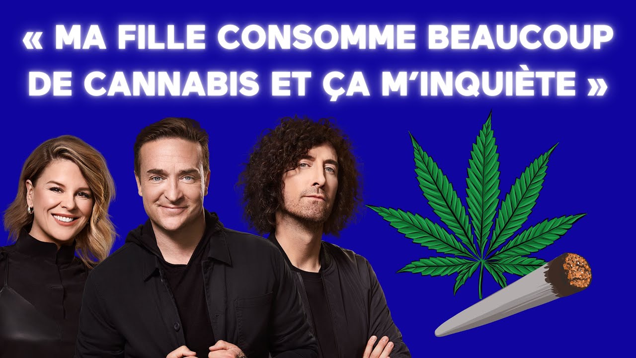 [ÉNERGIE] 😭 Ma fille consomme beaucoup de cannabis et ça m'inquiète! 😭   – Révélations