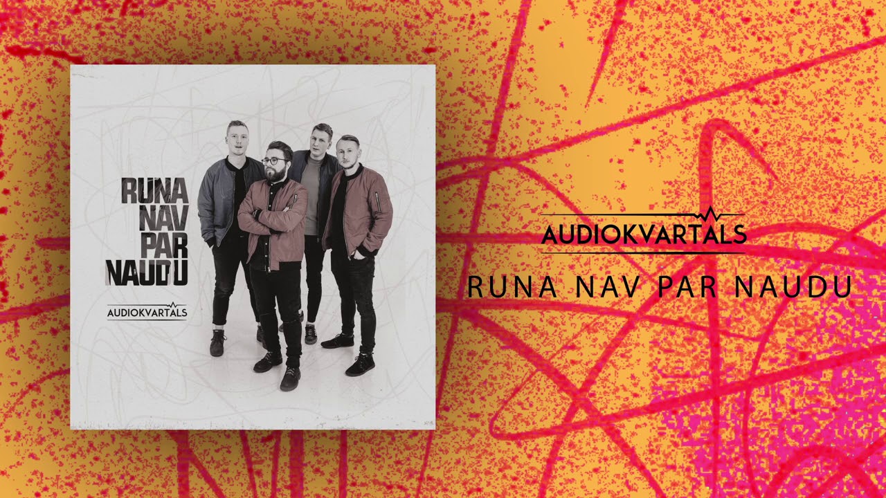 Audiokvartāls - Runa nav par naudu (Official Audio)
