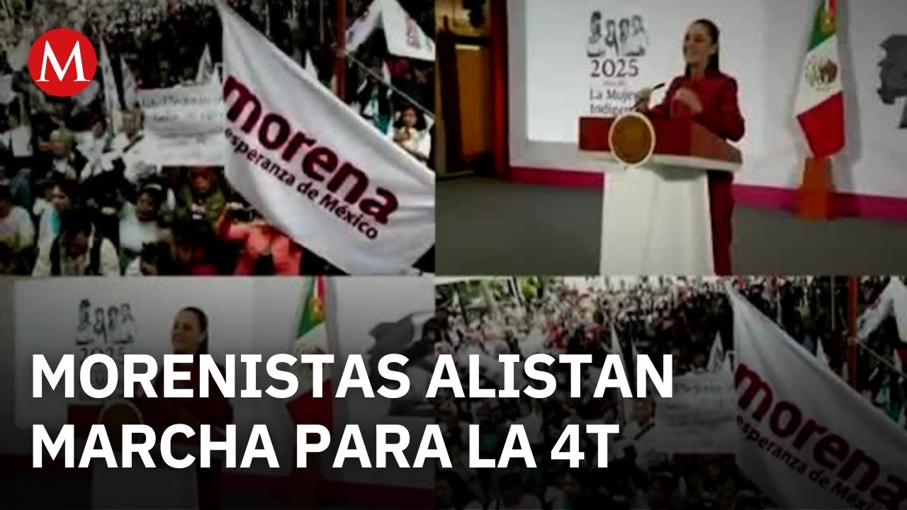 Morenistas alistan marcha para celebrar a Claudia Sheinbaum y 7 a&ntilde;os de la 4T