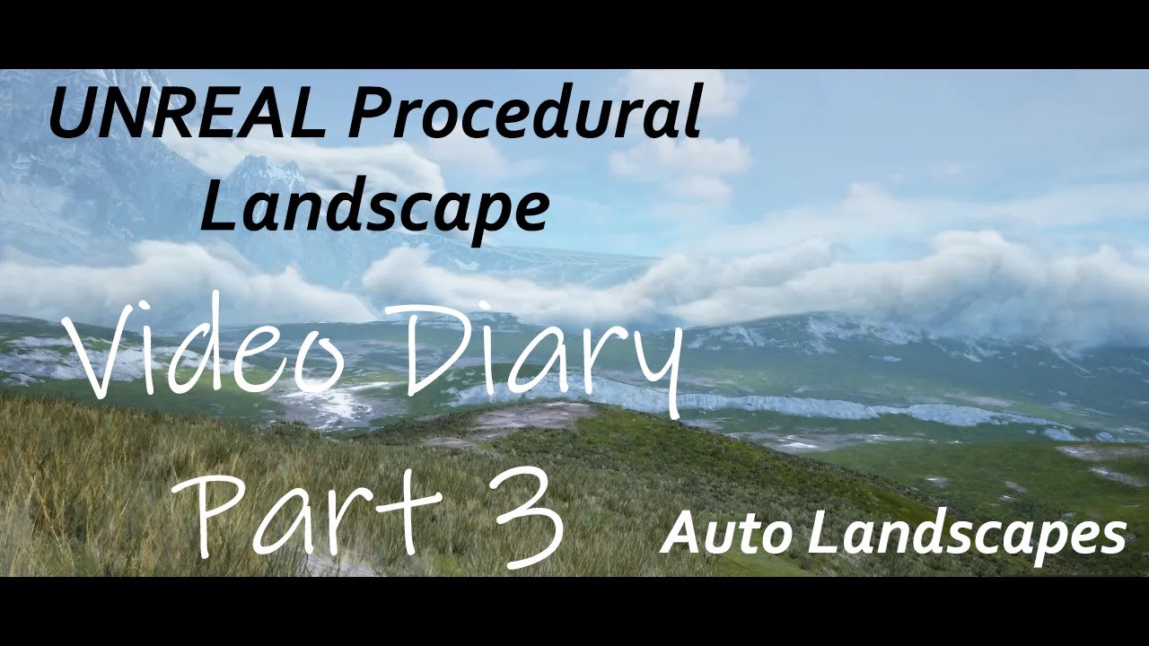 Unreal Procedural Landscape - Video diary 3 - Auto Landscapin' to Victory
