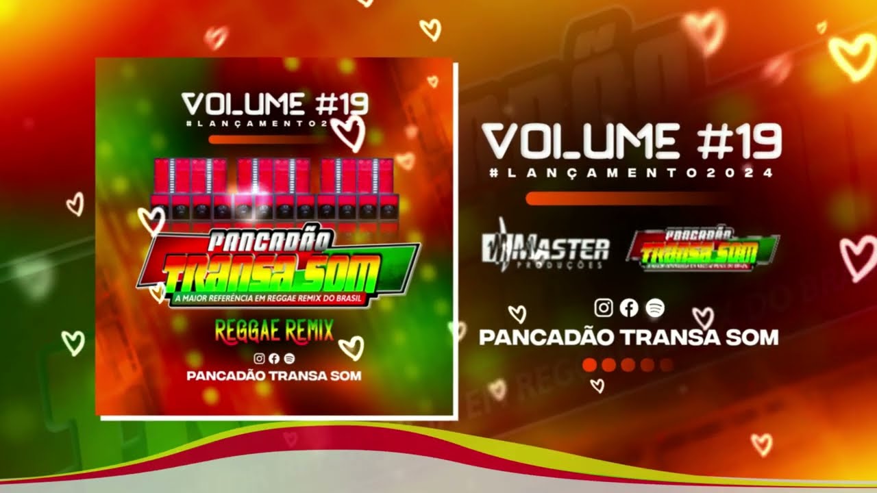 🌱PANCADÃO TRANSA SOM 2024🌱VOLUME 19🌱Reggae Remix Internacional