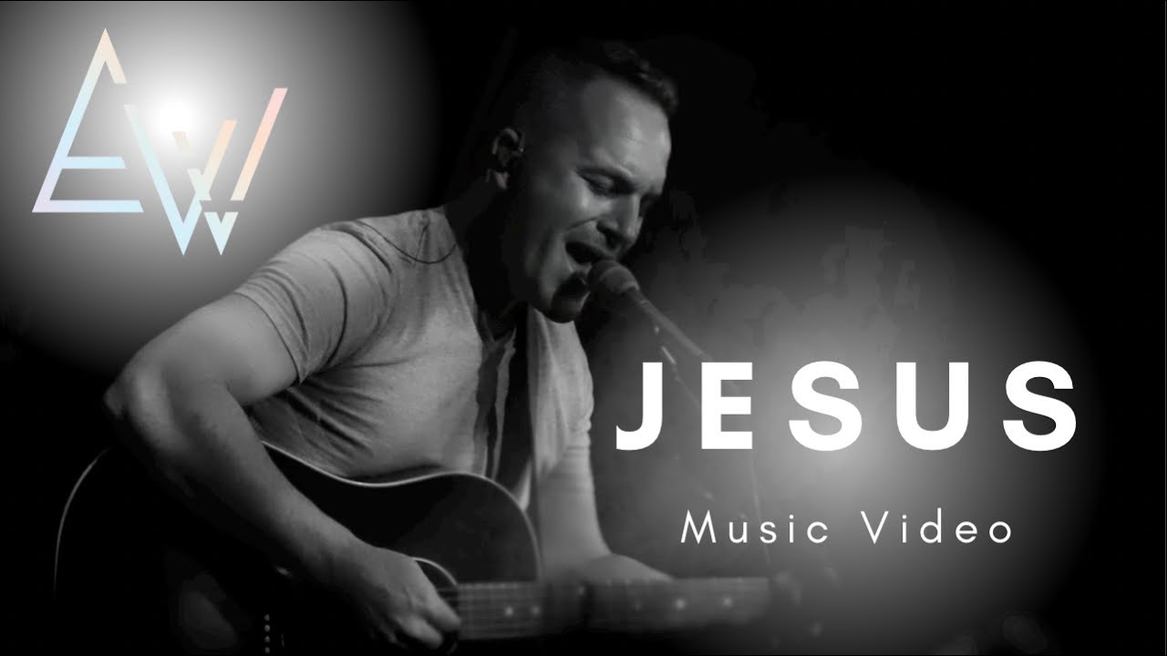 Jesus // MUSIC VIDEO