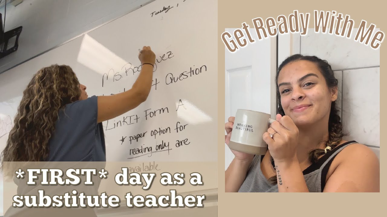*FIRST* day as a Substitute Teacher | Get Ready With Me | DITL as a Substitute Teacher