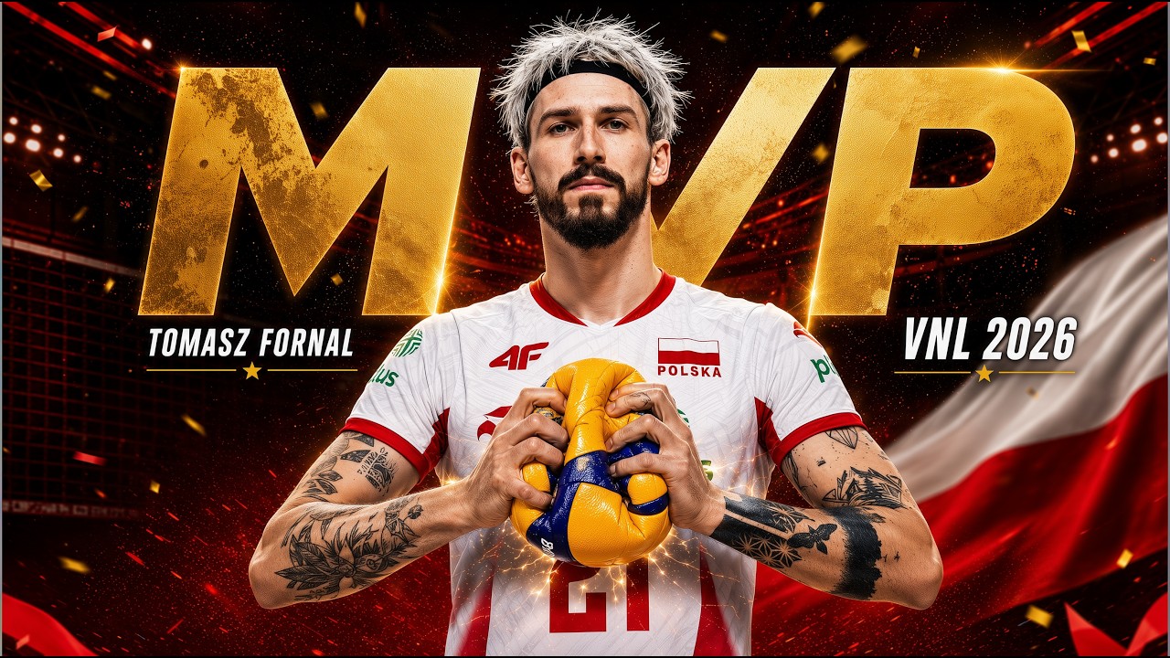 Tomasz Fornal The MVP of Men's VNL 2026